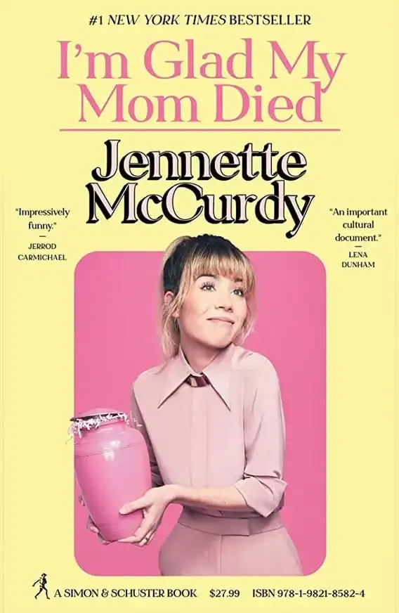 I'm Glad My Mom Died book cover featuring Jennette McCurdy holding a pink urn.